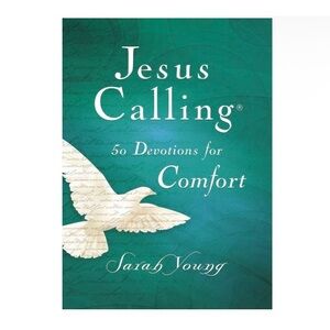 ‘Jesus Calling: 50 Devotions for Comfort’ by Sarah Young
